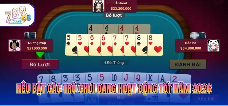 Game Bài Đổi Thưởng - Loại Hình Cá Cược Đỉnh Cao 2026 2 Nêu bật các trò chơi đang hoạt động tốt năm 2026